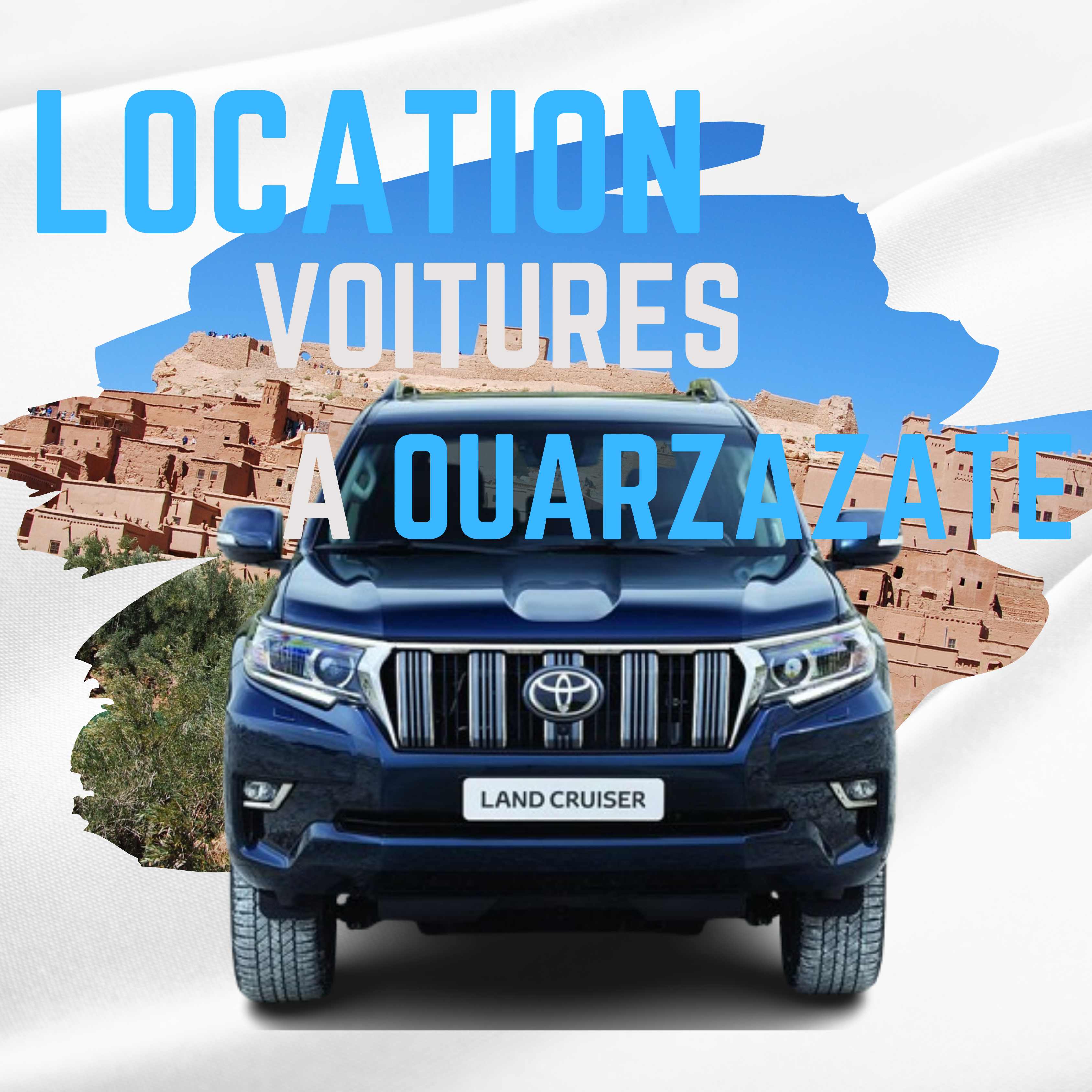 Location voiture Ouarzazate - Toyota Land Cruiser avec kasbahs et architecture du désert, porte du désert marocain, service de location de voitures à Ouarzazate